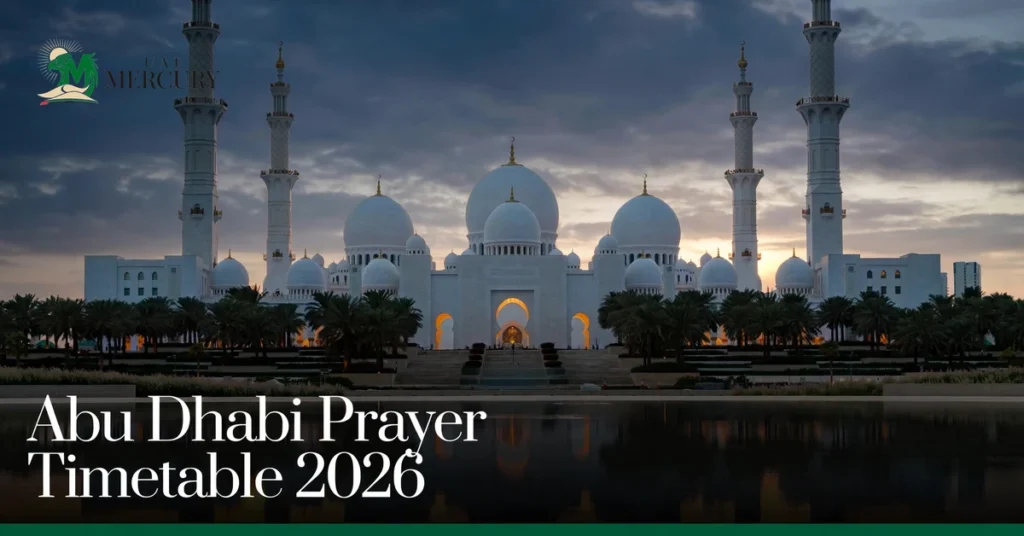 Abu Dhabi prayer timetable 2026 monthly schedule