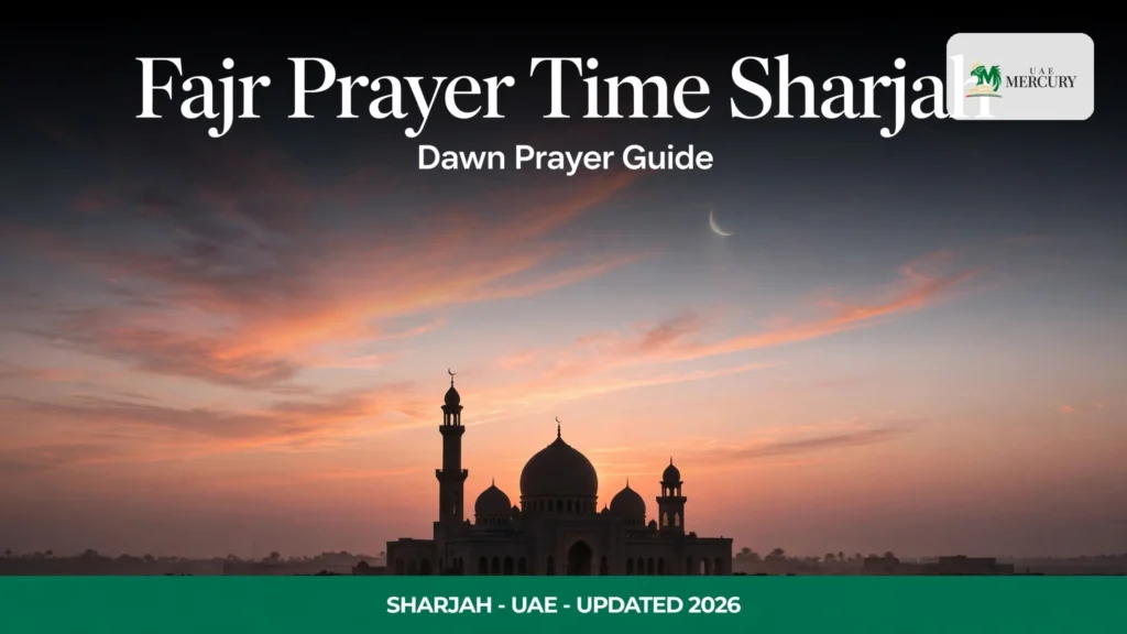 fajr prayer time sharjah — today and daily guide 2026