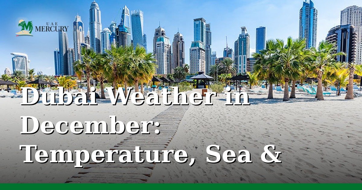 Dubai beach in December — warm winter weather with turquoise water