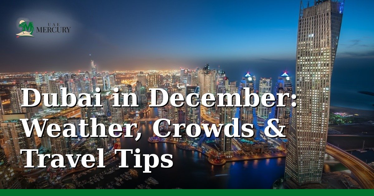 Dubai Marina at night in December — perfect weather for evening walks