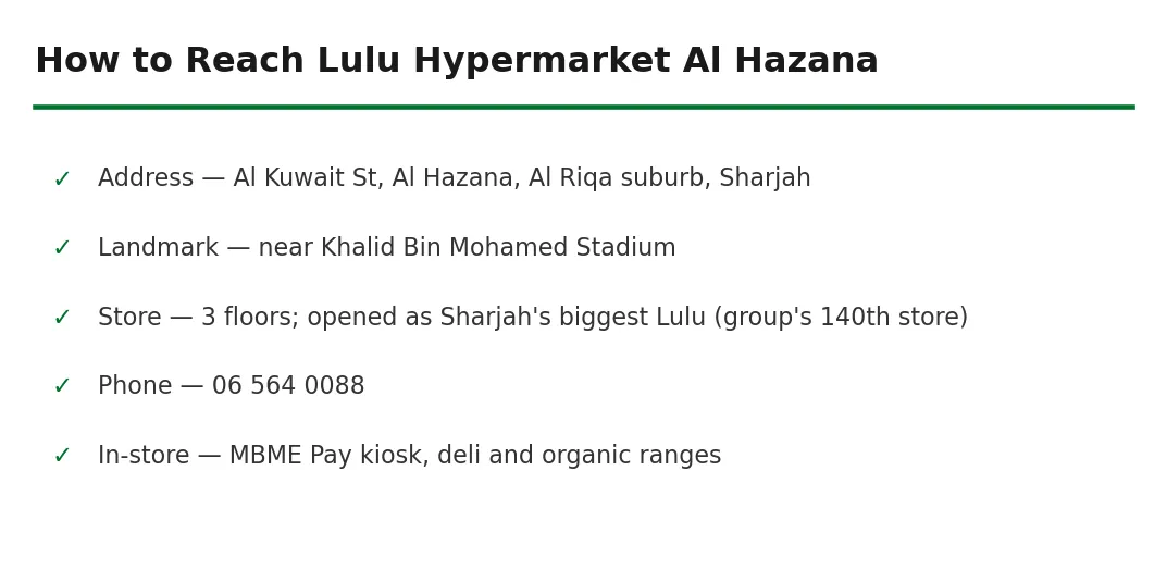 How to reach Lulu Hypermarket Al Hazana Sharjah — transport and parking guide