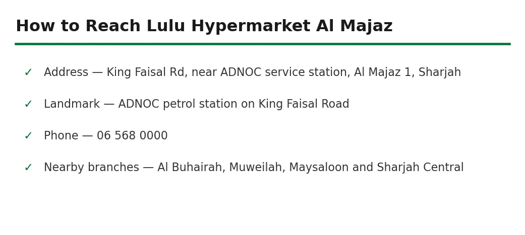 How to reach Lulu Hypermarket Al Majaz
