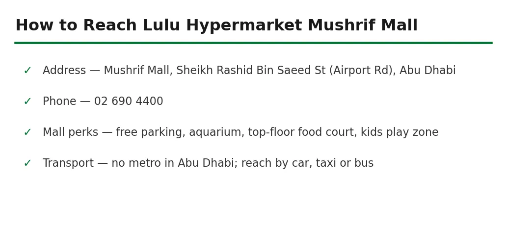 How to reach Lulu Hypermarket Mushrif Mall