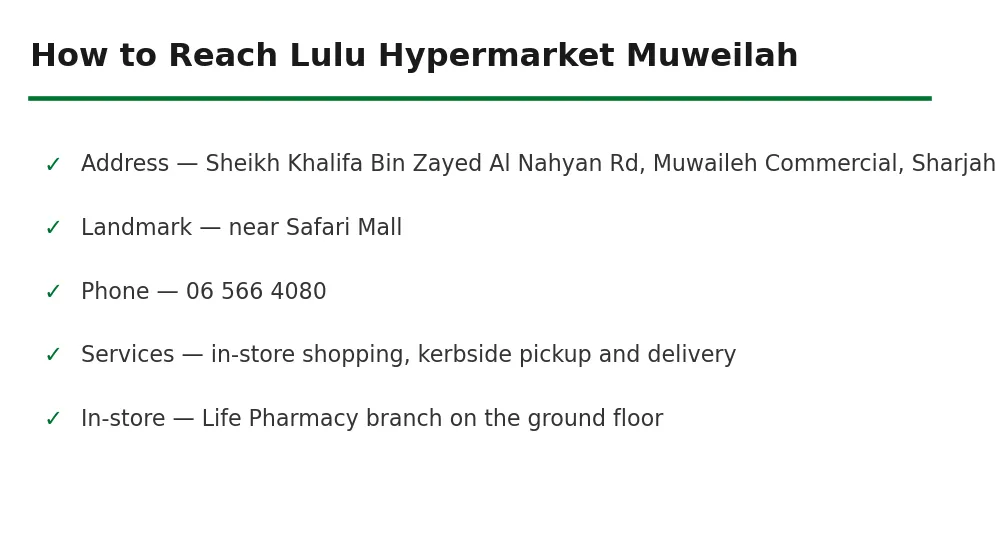 How to reach Lulu Hypermarket Muweilah