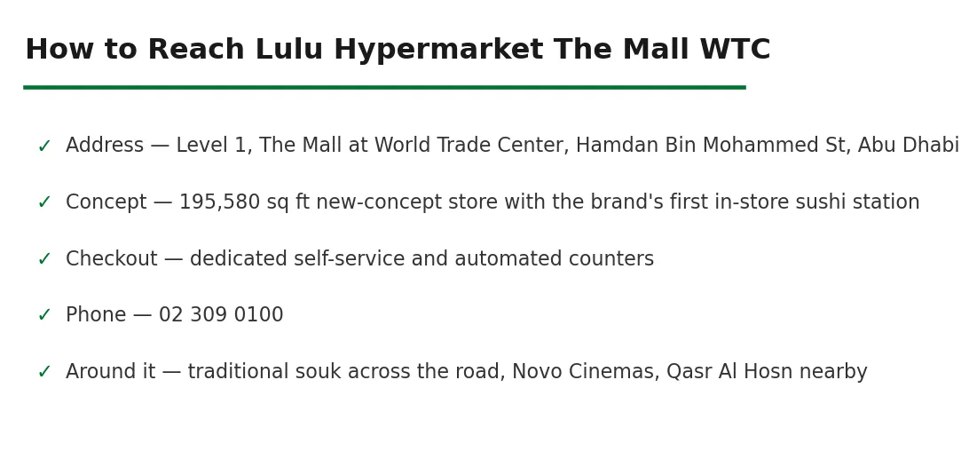 How to reach Lulu Hypermarket The Mall WTC