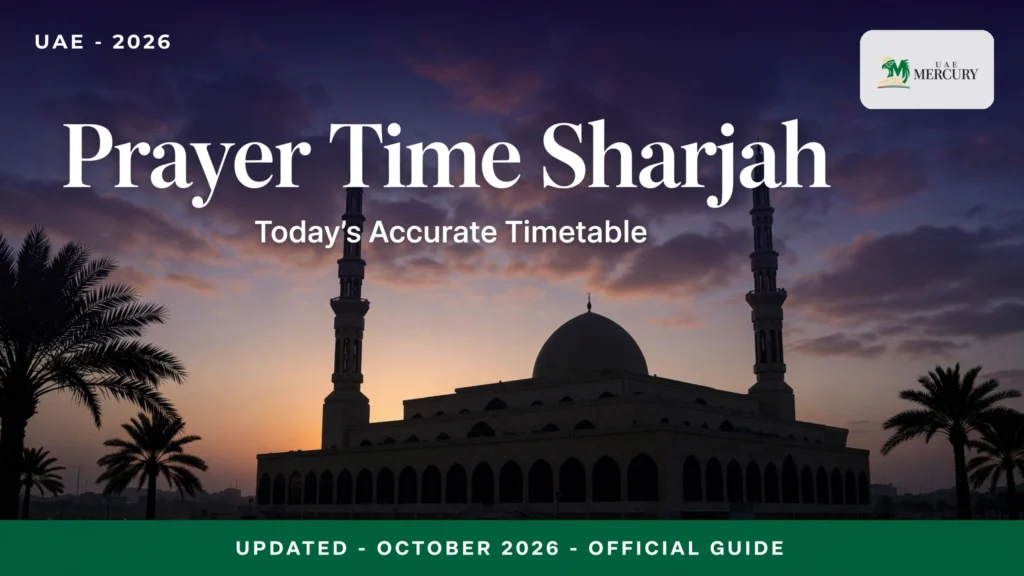 prayer time sharjah — today's accurate timetable 2026 guide