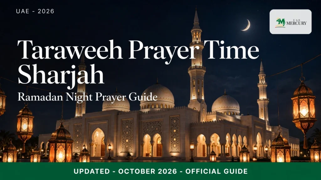 taraweeh prayer time sharjah — ramadan night prayer guide 2026
