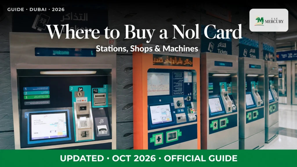 where to buy nol card in dubai — stations shops and machines 2026
